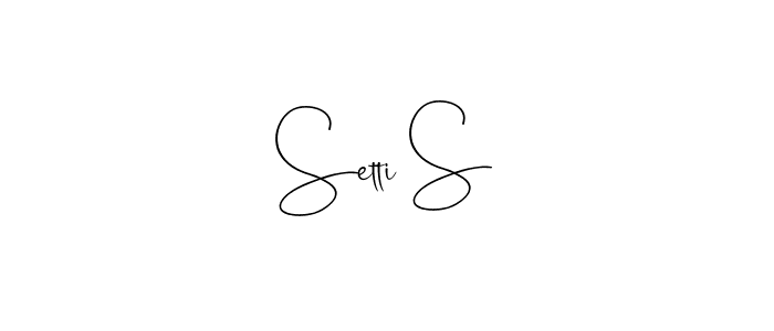 Make a short Setti S signature style. Manage your documents anywhere anytime using Andilay-7BmLP. Create and add eSignatures, submit forms, share and send files easily. Setti S signature style 4 images and pictures png