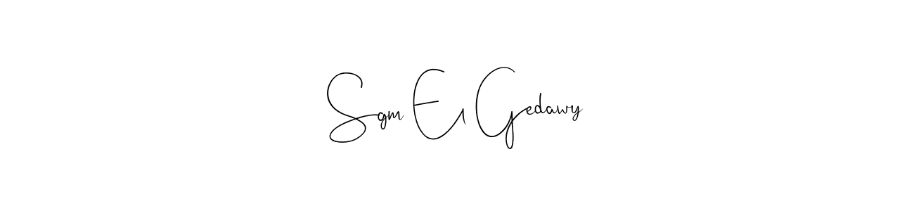 Make a short Sgm El Gedawy signature style. Manage your documents anywhere anytime using Andilay-7BmLP. Create and add eSignatures, submit forms, share and send files easily. Sgm El Gedawy signature style 4 images and pictures png