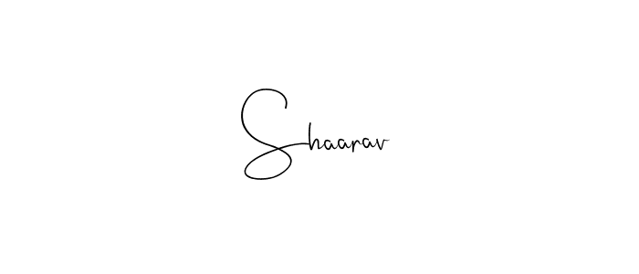 Design your own signature with our free online signature maker. With this signature software, you can create a handwritten (Andilay-7BmLP) signature for name Shaarav. Shaarav signature style 4 images and pictures png