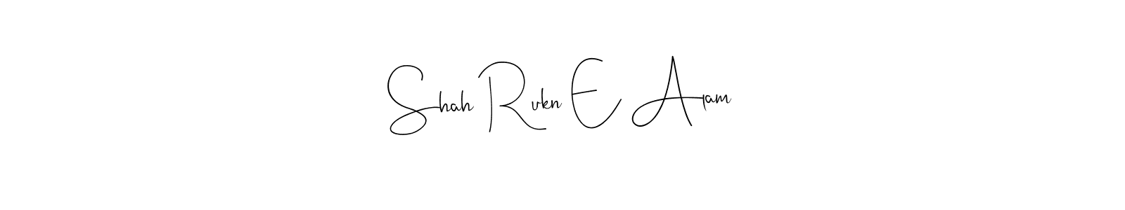 Use a signature maker to create a handwritten signature online. With this signature software, you can design (Andilay-7BmLP) your own signature for name Shah Rukn E Alam. Shah Rukn E Alam signature style 4 images and pictures png