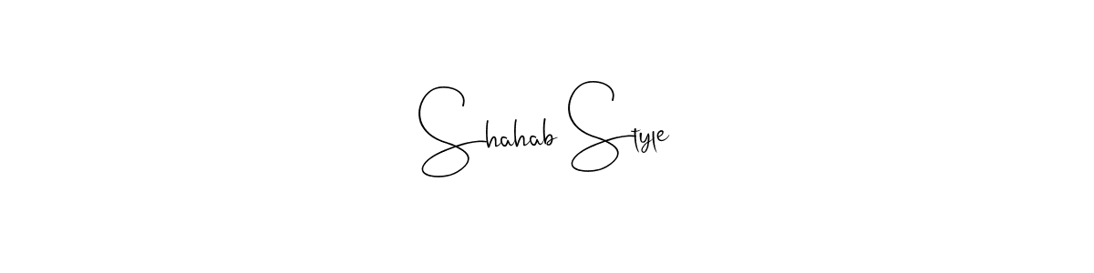 Shahab Style stylish signature style. Best Handwritten Sign (Andilay-7BmLP) for my name. Handwritten Signature Collection Ideas for my name Shahab Style. Shahab Style signature style 4 images and pictures png