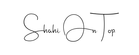 A dynamic signature style for Shahi On Top using Andilay-7BmLP script. Designed to look authentic, handwritten, and professional. Shahi On Top signature style 4 images and pictures png