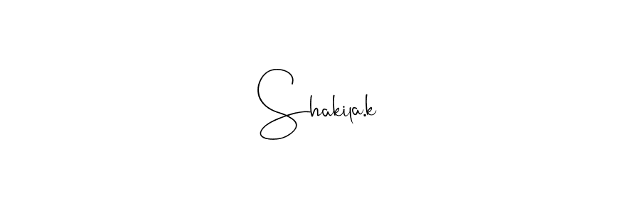 Create a beautiful signature design for name Shakila.k. With this signature (Andilay-7BmLP) fonts, you can make a handwritten signature for free. Shakila.k signature style 4 images and pictures png