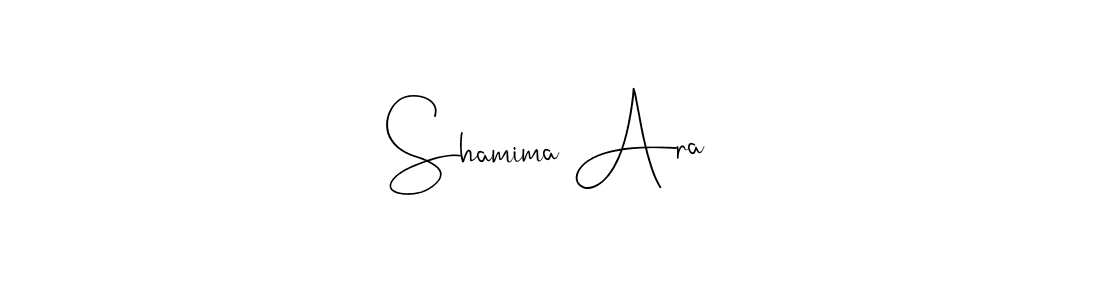 Create a beautiful signature design for name Shamima Ara. With this signature (Andilay-7BmLP) fonts, you can make a handwritten signature for free. Shamima Ara signature style 4 images and pictures png