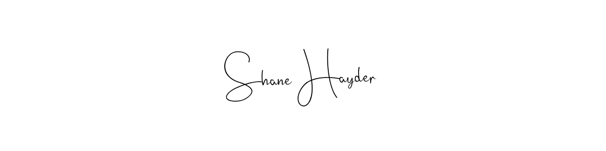 How to make Shane Hayder signature? Andilay-7BmLP is a professional autograph style. Create handwritten signature for Shane Hayder name. Shane Hayder signature style 4 images and pictures png