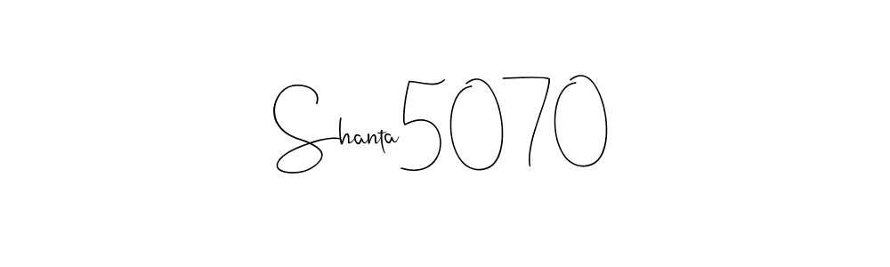 Also You can easily find your signature by using the search form. We will create Shanta5070 name handwritten signature images for you free of cost using Andilay-7BmLP sign style. Shanta5070 signature style 4 images and pictures png