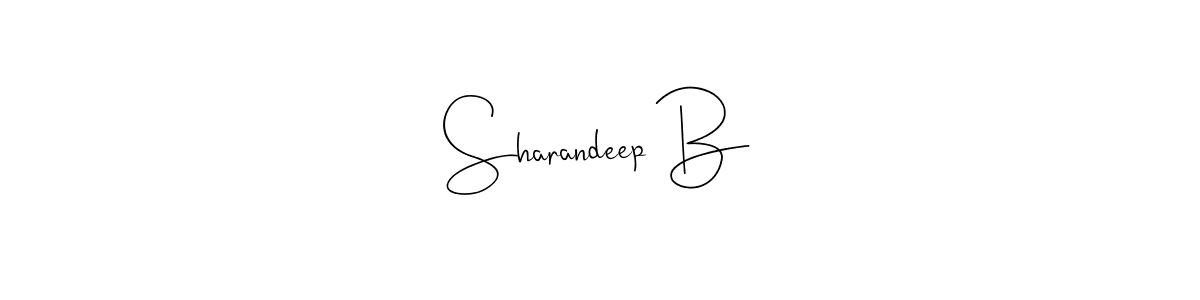 Design your own signature with our free online signature maker. With this signature software, you can create a handwritten (Andilay-7BmLP) signature for name Sharandeep B. Sharandeep B signature style 4 images and pictures png