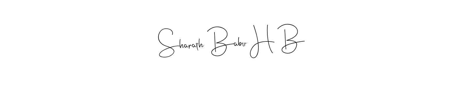 How to make Sharath Babu H B name signature. Use Andilay-7BmLP style for creating short signs online. This is the latest handwritten sign. Sharath Babu H B signature style 4 images and pictures png