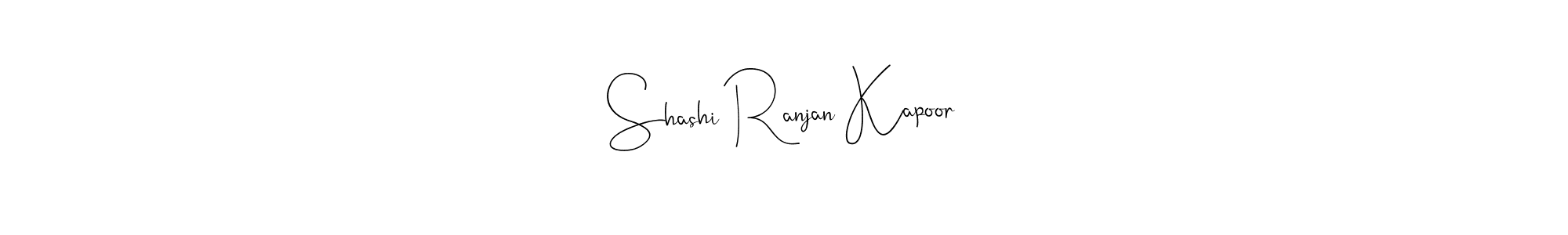 You should practise on your own different ways (Andilay-7BmLP) to write your name (Shashi Ranjan Kapoor) in signature. don't let someone else do it for you. Shashi Ranjan Kapoor signature style 4 images and pictures png