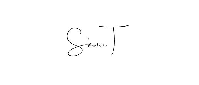 Make a beautiful signature design for name Shawn T. With this signature (Andilay-7BmLP) style, you can create a handwritten signature for free. Shawn T signature style 4 images and pictures png