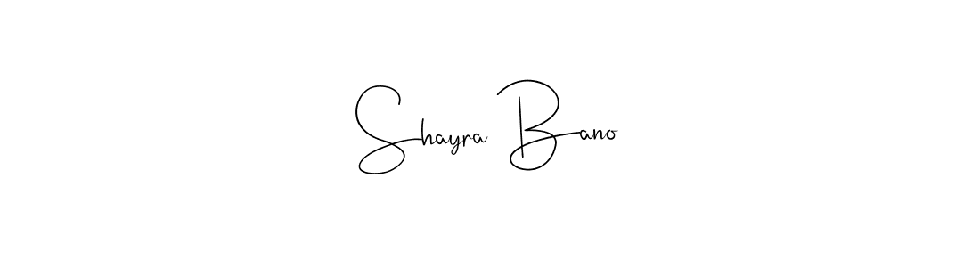 Make a beautiful signature design for name Shayra Bano. With this signature (Andilay-7BmLP) style, you can create a handwritten signature for free. Shayra Bano signature style 4 images and pictures png