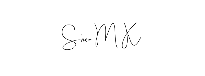 Make a beautiful signature design for name Sher M K. With this signature (Andilay-7BmLP) style, you can create a handwritten signature for free. Sher M K signature style 4 images and pictures png