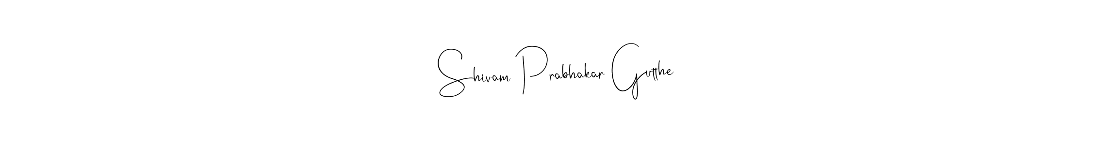 Use a signature maker to create a handwritten signature online. With this signature software, you can design (Andilay-7BmLP) your own signature for name Shivam Prabhakar Gutthe. Shivam Prabhakar Gutthe signature style 4 images and pictures png