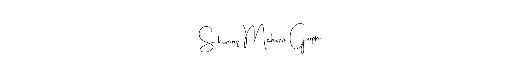 Make a beautiful signature design for name Shivang Mahesh Gupta. Use this online signature maker to create a handwritten signature for free. Shivang Mahesh Gupta signature style 4 images and pictures png