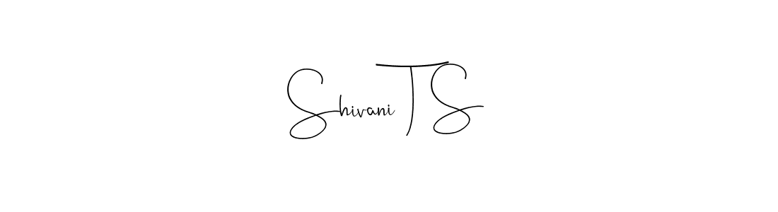 Make a beautiful signature design for name Shivani T S. Use this online signature maker to create a handwritten signature for free. Shivani T S signature style 4 images and pictures png