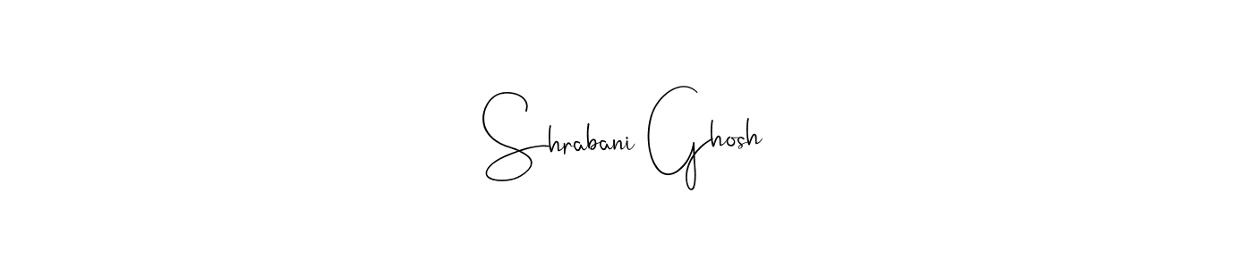Make a beautiful signature design for name Shrabani Ghosh. With this signature (Andilay-7BmLP) style, you can create a handwritten signature for free. Shrabani Ghosh signature style 4 images and pictures png
