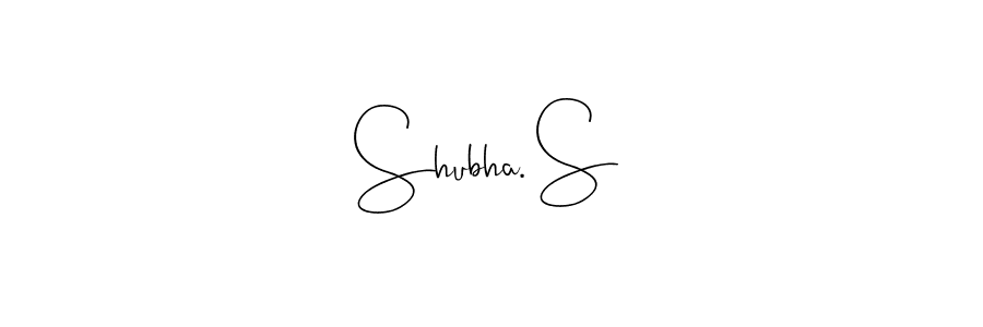 Shubha. S stylish signature style. Best Handwritten Sign (Andilay-7BmLP) for my name. Handwritten Signature Collection Ideas for my name Shubha. S. Shubha. S signature style 4 images and pictures png