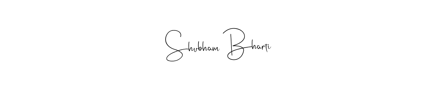Make a beautiful signature design for name Shubham Bharti. With this signature (Andilay-7BmLP) style, you can create a handwritten signature for free. Shubham Bharti signature style 4 images and pictures png