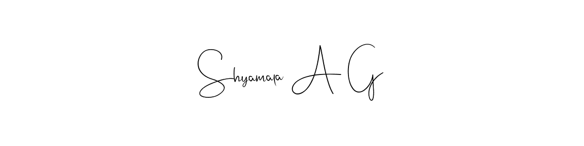 Best and Professional Signature Style for Shyamala A G. Andilay-7BmLP Best Signature Style Collection. Shyamala A G signature style 4 images and pictures png