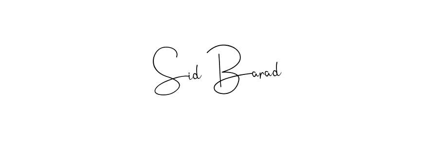 How to make Sid Barad name signature. Use Andilay-7BmLP style for creating short signs online. This is the latest handwritten sign. Sid Barad signature style 4 images and pictures png