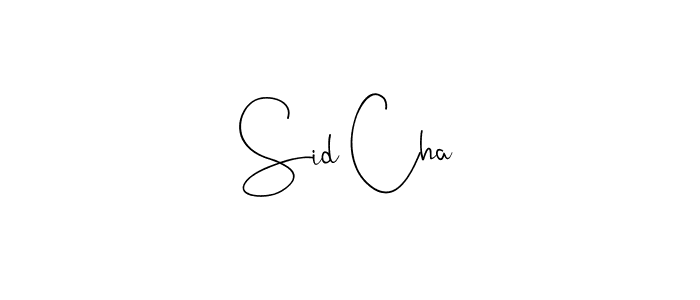 Make a beautiful signature design for name Sid Cha. With this signature (Andilay-7BmLP) style, you can create a handwritten signature for free. Sid Cha signature style 4 images and pictures png