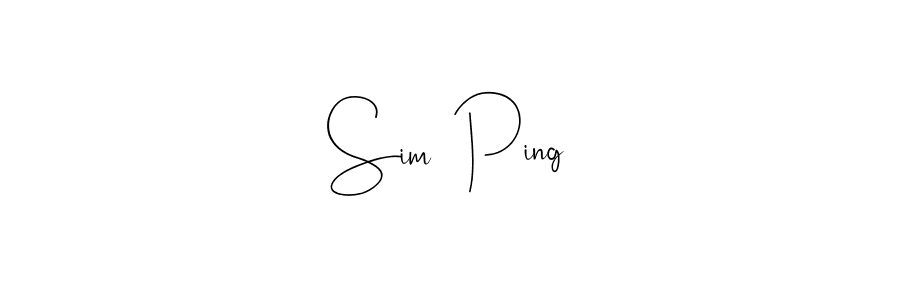 Make a beautiful signature design for name Sim  Ping. With this signature (Andilay-7BmLP) style, you can create a handwritten signature for free. Sim  Ping signature style 4 images and pictures png