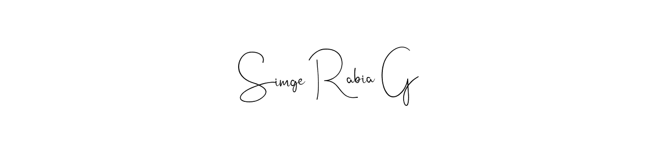 It looks lik you need a new signature style for name Simge Rabia G. Design unique handwritten (Andilay-7BmLP) signature with our free signature maker in just a few clicks. Simge Rabia G signature style 4 images and pictures png