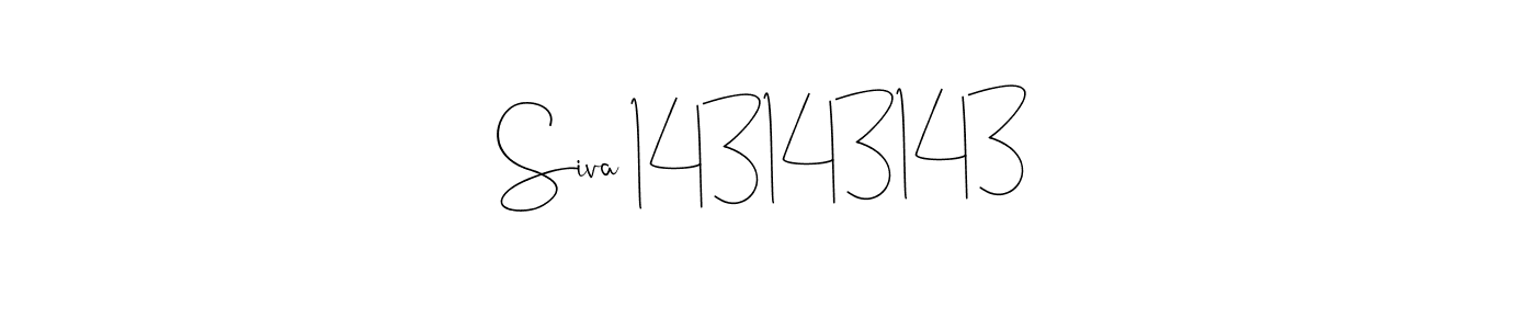 You should practise on your own different ways (Andilay-7BmLP) to write your name (Siva 143143143) in signature. don't let someone else do it for you. Siva 143143143 signature style 4 images and pictures png