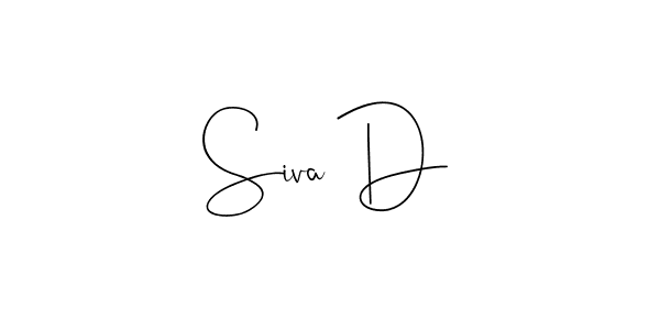 Create a beautiful signature design for name Siva D. With this signature (Andilay-7BmLP) fonts, you can make a handwritten signature for free. Siva D signature style 4 images and pictures png