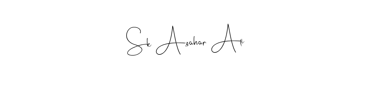 Also we have Sk Azahar Ali name is the best signature style. Create professional handwritten signature collection using Andilay-7BmLP autograph style. Sk Azahar Ali signature style 4 images and pictures png