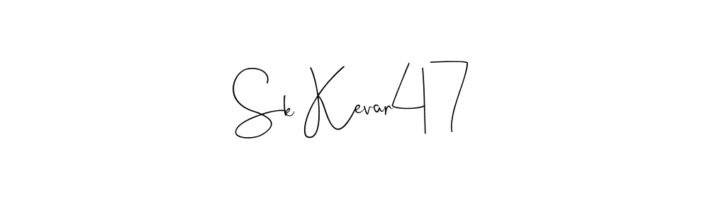 It looks lik you need a new signature style for name Sk Kevar47. Design unique handwritten (Andilay-7BmLP) signature with our free signature maker in just a few clicks. Sk Kevar47 signature style 4 images and pictures png