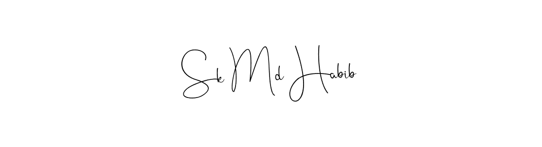 Make a beautiful signature design for name Sk Md Habib. With this signature (Andilay-7BmLP) style, you can create a handwritten signature for free. Sk Md Habib signature style 4 images and pictures png