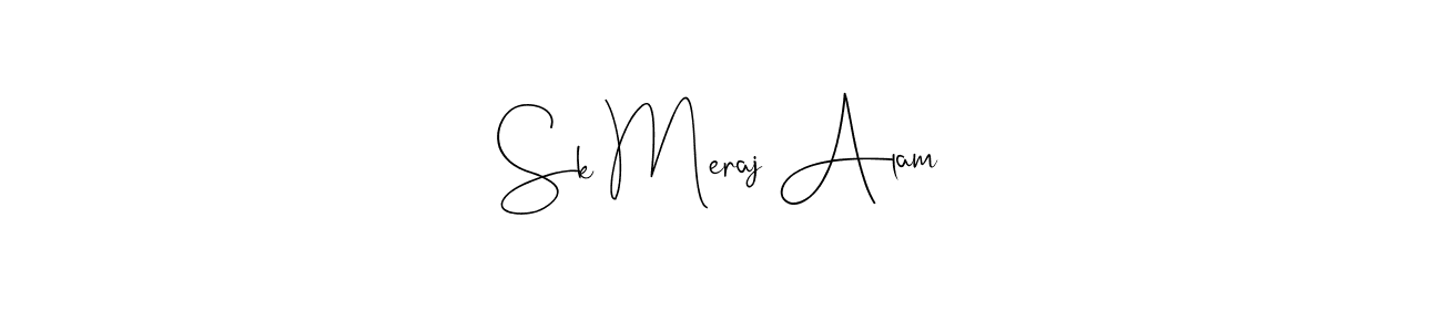 Create a beautiful signature design for name Sk Meraj Alam. With this signature (Andilay-7BmLP) fonts, you can make a handwritten signature for free. Sk Meraj Alam signature style 4 images and pictures png