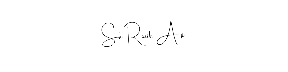 Make a beautiful signature design for name Sk Rafik Ali. With this signature (Andilay-7BmLP) style, you can create a handwritten signature for free. Sk Rafik Ali signature style 4 images and pictures png