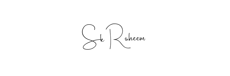 Also we have Sk Raheem name is the best signature style. Create professional handwritten signature collection using Andilay-7BmLP autograph style. Sk Raheem signature style 4 images and pictures png