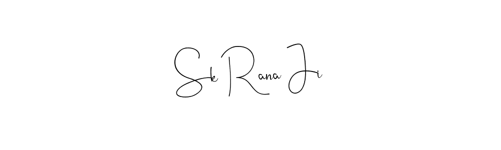 Once you've used our free online signature maker to create your best signature Andilay-7BmLP style, it's time to enjoy all of the benefits that Sk Rana Ji name signing documents. Sk Rana Ji signature style 4 images and pictures png