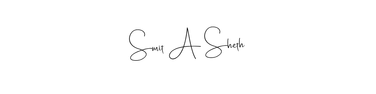 Use a signature maker to create a handwritten signature online. With this signature software, you can design (Andilay-7BmLP) your own signature for name Smit A Sheth. Smit A Sheth signature style 4 images and pictures png