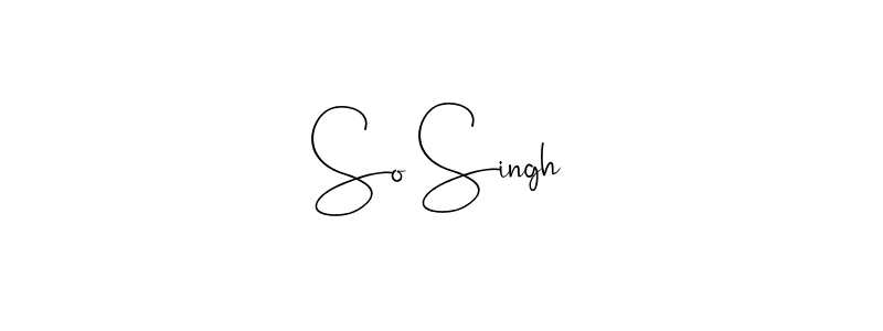 if you are searching for the best signature style for your name So Singh. so please give up your signature search. here we have designed multiple signature styles  using Andilay-7BmLP. So Singh signature style 4 images and pictures png