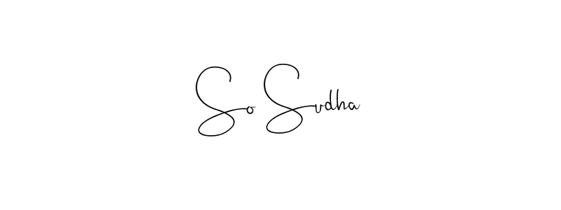 Create a beautiful signature design for name So Sudha. With this signature (Andilay-7BmLP) fonts, you can make a handwritten signature for free. So Sudha signature style 4 images and pictures png