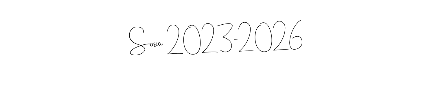 Make a beautiful signature design for name Sofia 2023-2026. With this signature (Andilay-7BmLP) style, you can create a handwritten signature for free. Sofia 2023-2026 signature style 4 images and pictures png