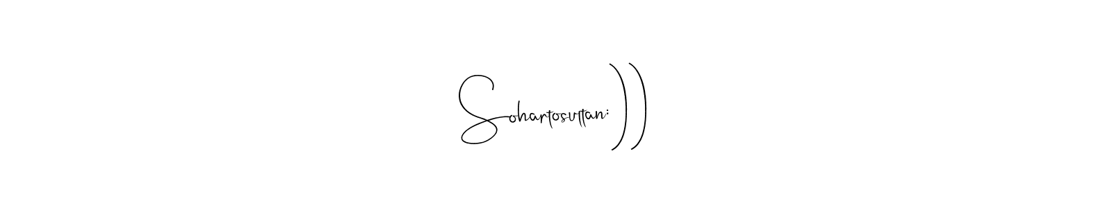 Also we have Sohartosultan:)) name is the best signature style. Create professional handwritten signature collection using Andilay-7BmLP autograph style. Sohartosultan:)) signature style 4 images and pictures png