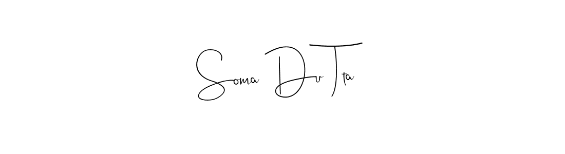 Once you've used our free online signature maker to create your best signature Andilay-7BmLP style, it's time to enjoy all of the benefits that Soma Du Tta name signing documents. Soma Du Tta signature style 4 images and pictures png
