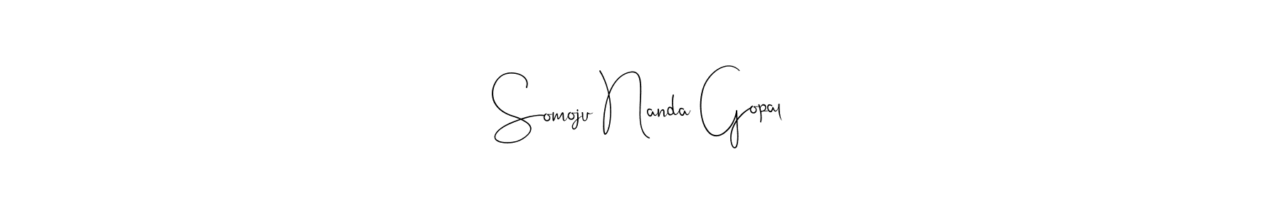 Make a beautiful signature design for name Somoju Nanda Gopal. With this signature (Andilay-7BmLP) style, you can create a handwritten signature for free. Somoju Nanda Gopal signature style 4 images and pictures png