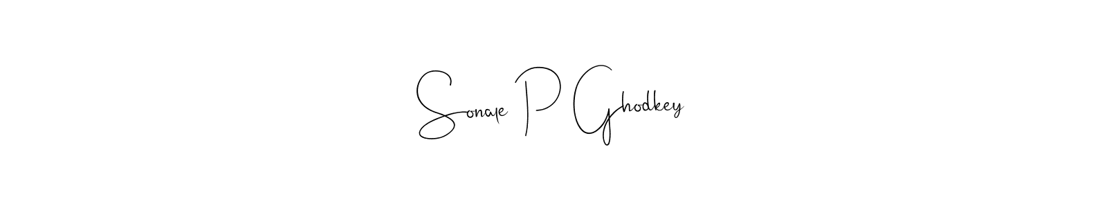 How to make Sonale P Ghodkey name signature. Use Andilay-7BmLP style for creating short signs online. This is the latest handwritten sign. Sonale P Ghodkey signature style 4 images and pictures png