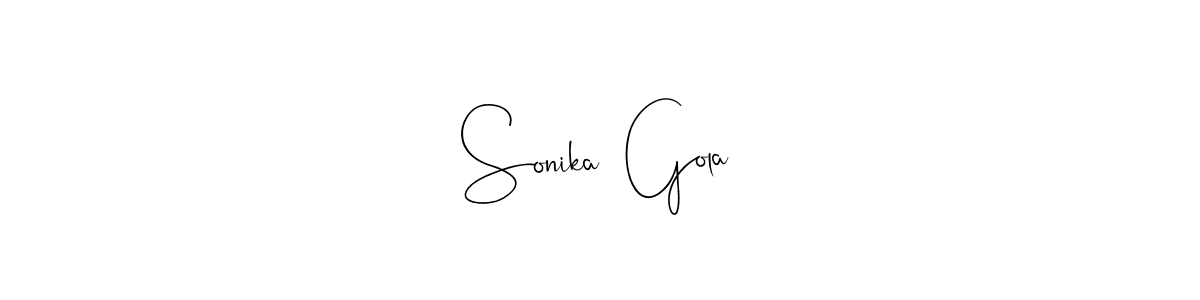 Sonika  Gola stylish signature style. Best Handwritten Sign (Andilay-7BmLP) for my name. Handwritten Signature Collection Ideas for my name Sonika  Gola. Sonika  Gola signature style 4 images and pictures png