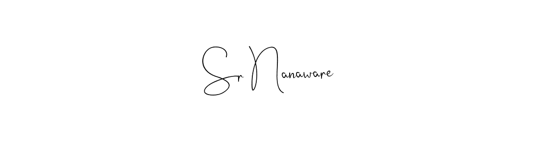 This is the best signature style for the Sr Nanaware name. Also you like these signature font (Andilay-7BmLP). Mix name signature. Sr Nanaware signature style 4 images and pictures png