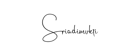 Quickly download Sriadimukti name signature in high-resolution PNG using Andilay-7BmLP style. Ready to insert into PDFs and online applications. Sriadimukti signature style 4 images and pictures png