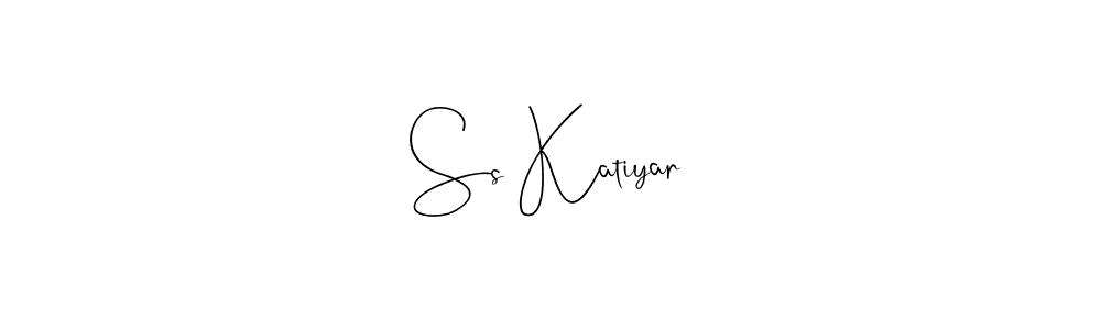 Make a beautiful signature design for name Ss Katiyar. With this signature (Andilay-7BmLP) style, you can create a handwritten signature for free. Ss Katiyar signature style 4 images and pictures png