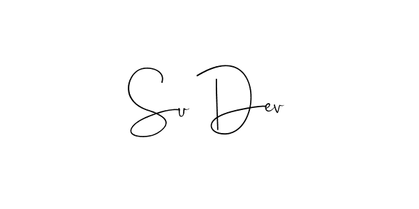 You should practise on your own different ways (Andilay-7BmLP) to write your name (Su Dev) in signature. don't let someone else do it for you. Su Dev signature style 4 images and pictures png