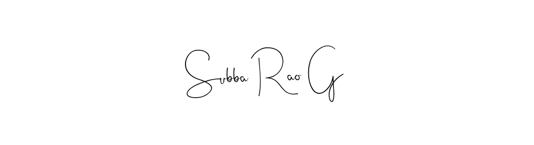 Make a beautiful signature design for name Subba Rao G. With this signature (Andilay-7BmLP) style, you can create a handwritten signature for free. Subba Rao G signature style 4 images and pictures png